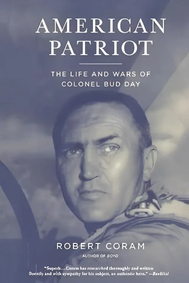 American patriot the life and wars of colonel bud day boek door robert coram met sepia portret op omslag
