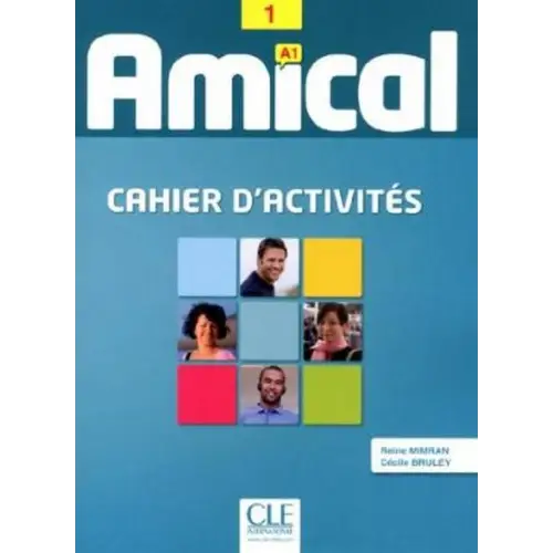 Amical - niveau 1 - a1 cahier d’exercices + cd-audio - amical - niveau 1 - a1 cahier d’exercices + cd-audio - boek