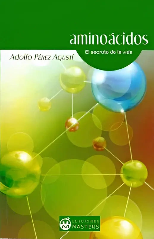 The book aminoácidos features colorful molecular structures on a vibrant green cover with white title text