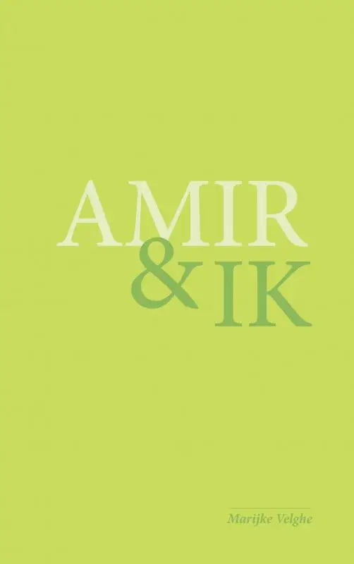 Limegroene boekcover amir en ik met serif titel en auteur marijke volghe voor jonge lezers