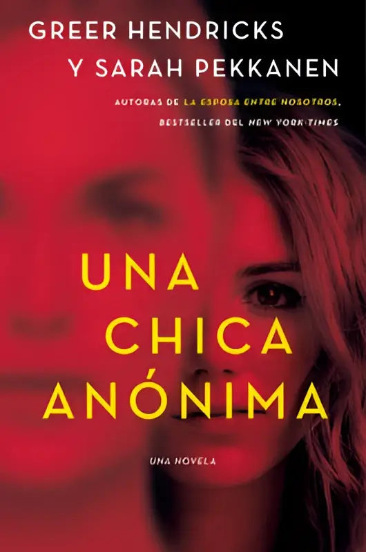 De boekcover van una chica anonima toont vetgele tekst op een levendige rode achtergrond met titel en auteur namen