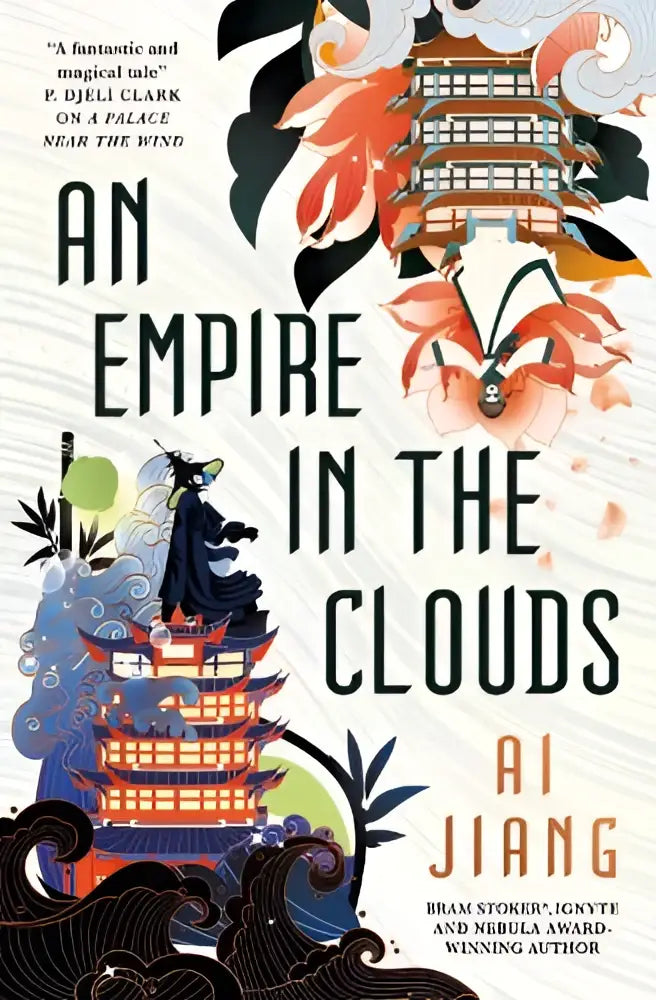 De boekomslag van an empire in the clouds door ai jiang toont kleurrijke pagodes en bloemmotieven bij titan books ltd
