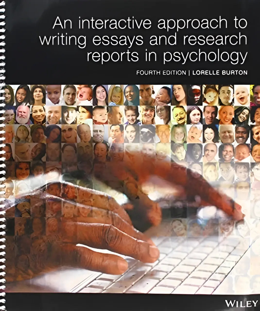 Black spiral-bound textbook titled an interactive app to writing essays and res in psychology by lorelle burton fourth edition