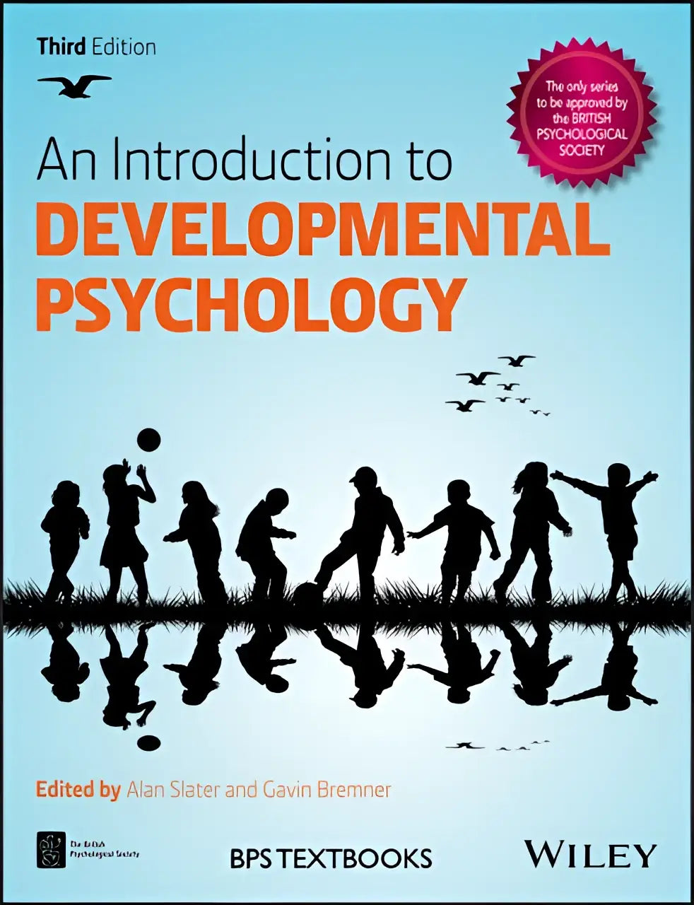 Derde editie van het leerboek an introduction to developmental psychology door alan slater en gavin bremner, een representatieve en gezaghebbende inleiding tot developmental psychology