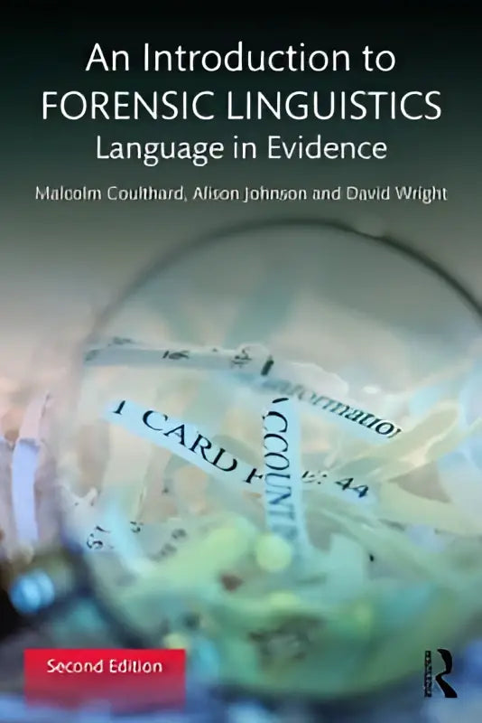 De omslag van het boek een introductie tot forensic linguistics taal als bewijs toont een vergrootglas op tekstfragmenten
