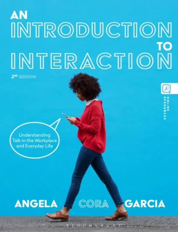 Boekcover met levendige blauwe achtergrond voor an introduction to interaction over conversation analysis in the workplace and dagelijks leven
