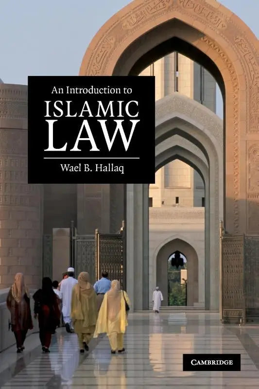 De boekomslag van an introduction to islamic law door wael b, de eerste gids voor degenen die islamic law willen begrijpen