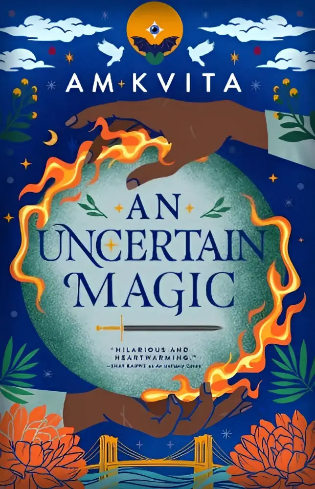De boekomslag van an uncertain magic book 2 in the green witch toont twee handen die een gloeiende oranje bol vasthouden tegen een blauwe hemel