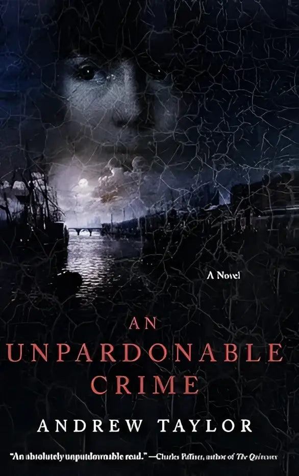 De gebarsten zwarte omslag van de roman An unpardonable crime van Andrew Taylor met een spookachtig gezicht en donkere haven scène