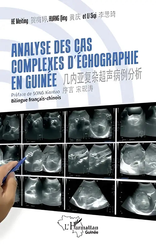 De boekcover toont een raster van grijswaarden echografiebeelden met de titel analyse des cas complexes en chinese tekens voor tweetalige frans-chinese inhoud