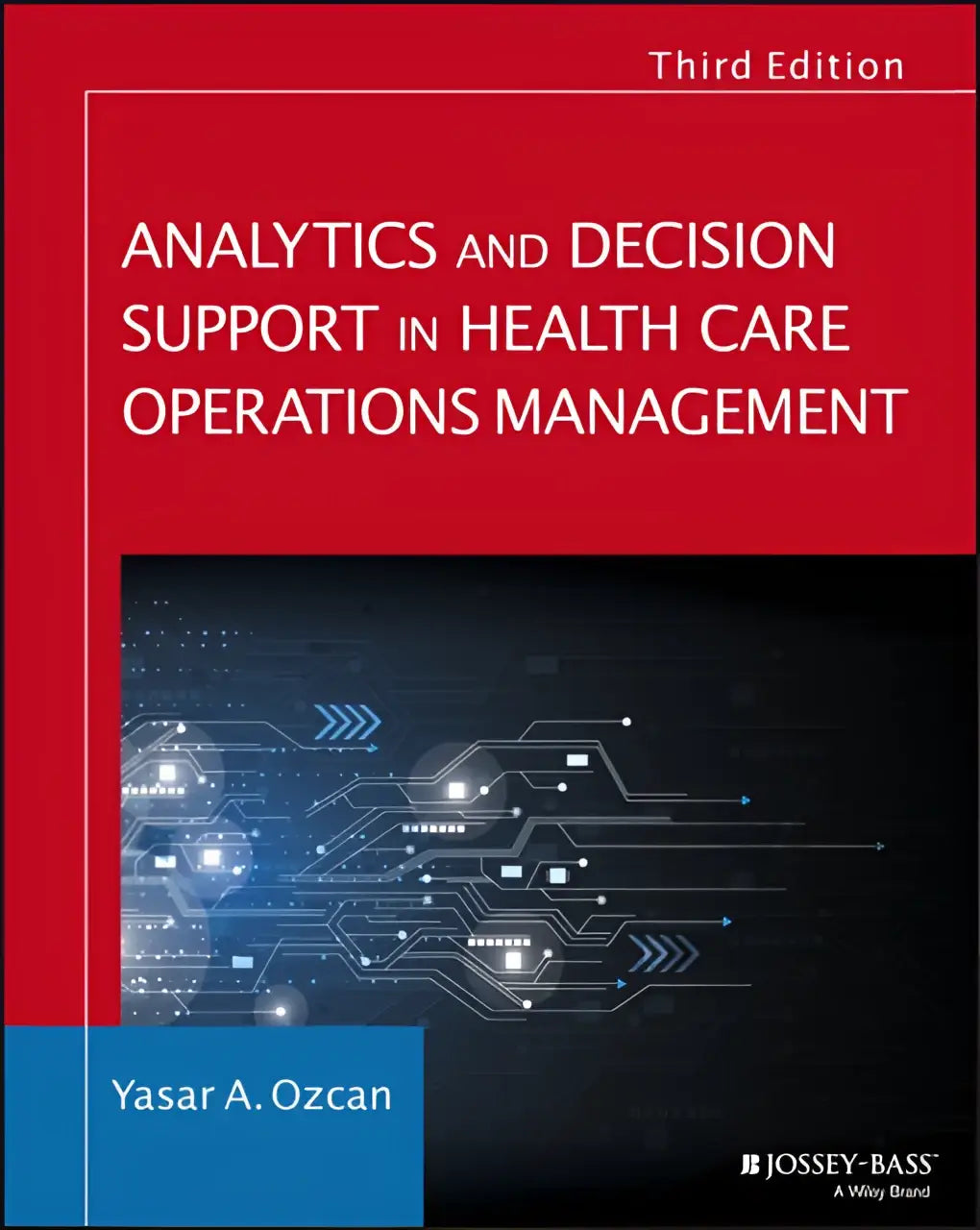 Derde editie hardcover boek analytics and decision support in health care operations management door yasar a. biedt inzichten in health care analytics and decision support