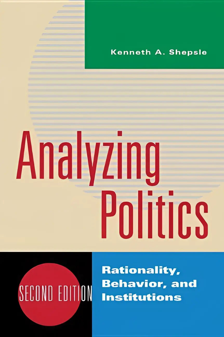The book cover of analyzing politics features bold red title lettering with beige background and geometric green and blue elements