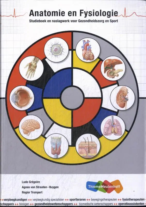 De cover van het Nederlandse studieboek anatomie en fysiologie toont een kleurrijke diagram met menselijke organen voor algemene onderwerpen en socio-medische wetenschappen