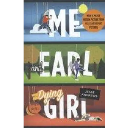 Me and earl and the dying girl - me and earl and the dying girl - boek