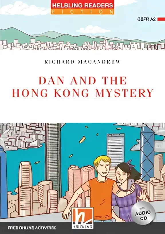 Dan and the Hong Kong Mystery kleurrijk kinderboek door Richard MacAndrew