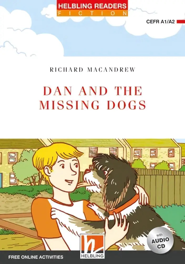 De boekcover van dan and the missing dogs toont een jongen met een hond tegen een achtergrond van huizen en groen