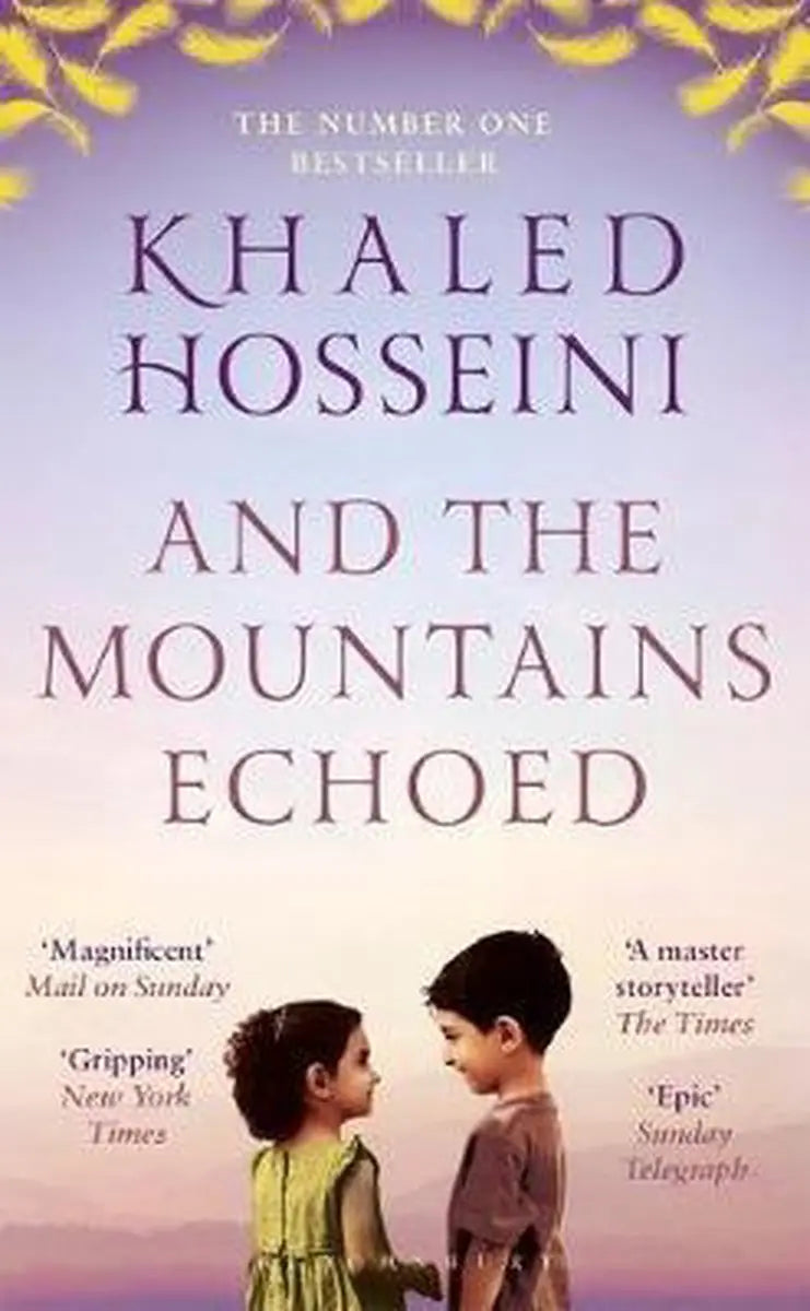 And the mountains echoed - and the mountains echoed - boek