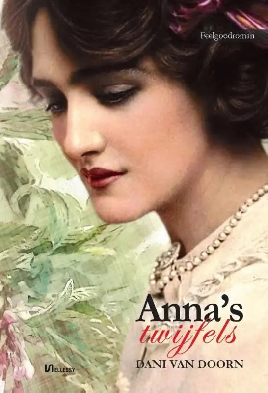 De cover van het boek annas twijfels door dani van doorn met een vrouw in een elegant crèmekleurig kanten jurk en parels