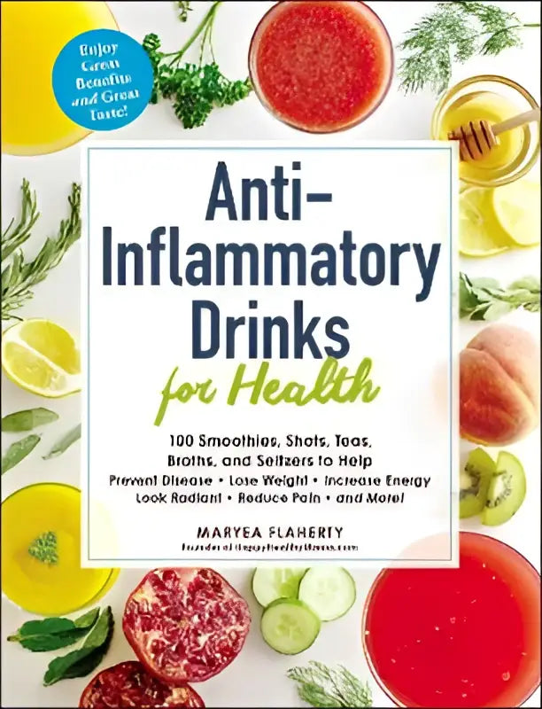 De kleurrijke omslag van het boek anti-inflammatory drinks for health door maryea flaherty met verse vruchten en groenten