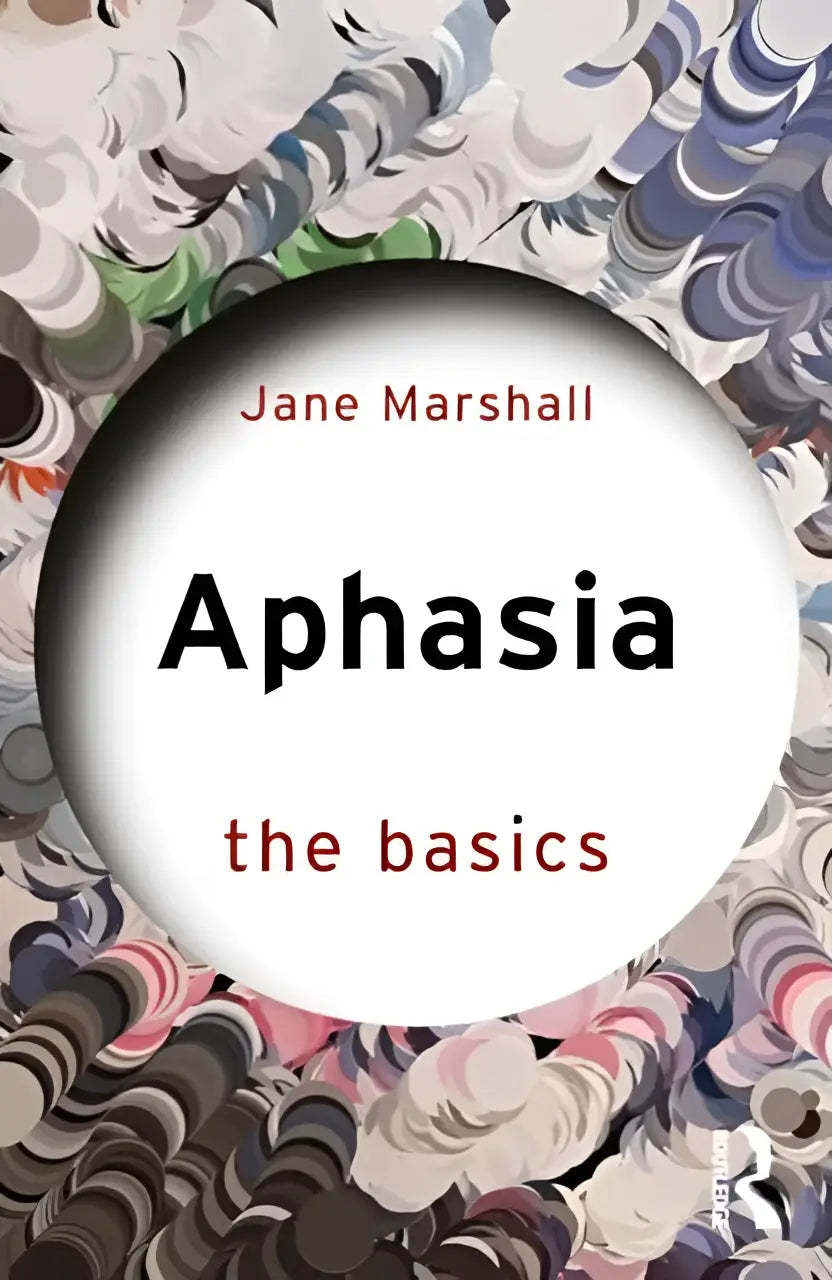 Witte ronde boekomslag met zwarte en rode tekst aphasia the basics van jane marshall op een kleurrijke cirkelachtergrond