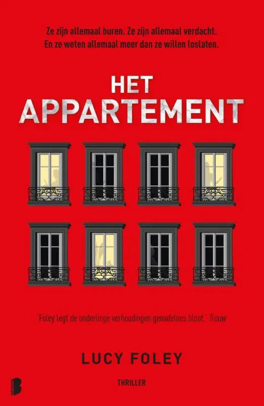 Het appartement - Ze zijn allemaal buren. Ze zijn allemaal verdacht. En ze weten allemaal meer dan ze willen loslaten