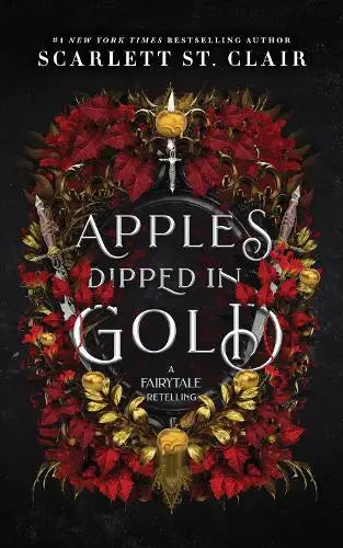 Apples Dipped in Gold - A Dark Fae Romance Adult Fantasy from the Author of Hades x Persephone