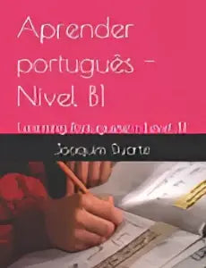 Pink boek leren portugees niveau b1 door joseph duarte gericht op aprender português voor taalleerders