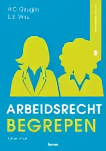 Minimalistische grafische cover van arbeidsrecht begrepen in uppercase tekst op gele achtergrond door koninklijke boom