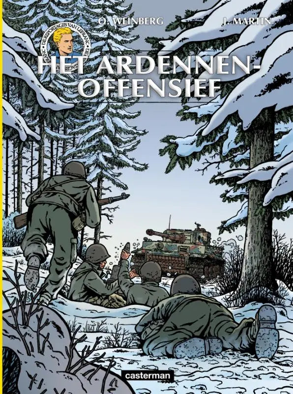 De cover van de strip het ardennenoffensief door jacques martin uitgegeven door casterman strips in kleur