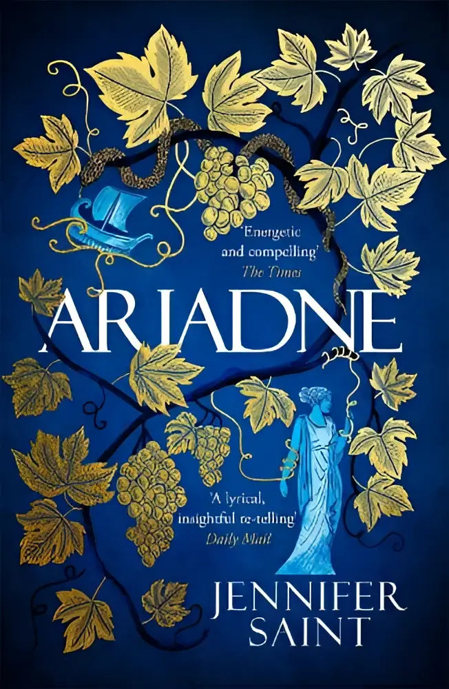 De cover van het boek ariadne van jennifer saint toont gouden druiventakken op een diepe blauwe achtergrond