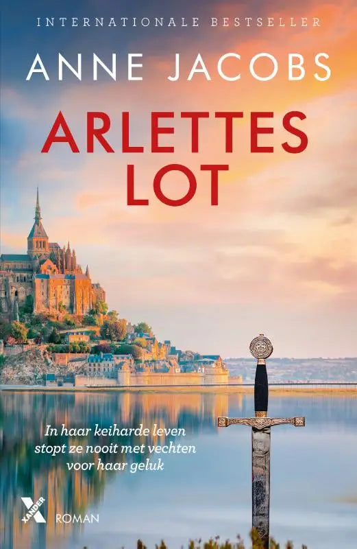 De cover van arlettes lot toont een middeleeuws zwaard met een zilveren lemmet voor mont saint-michel bij zonsondergang