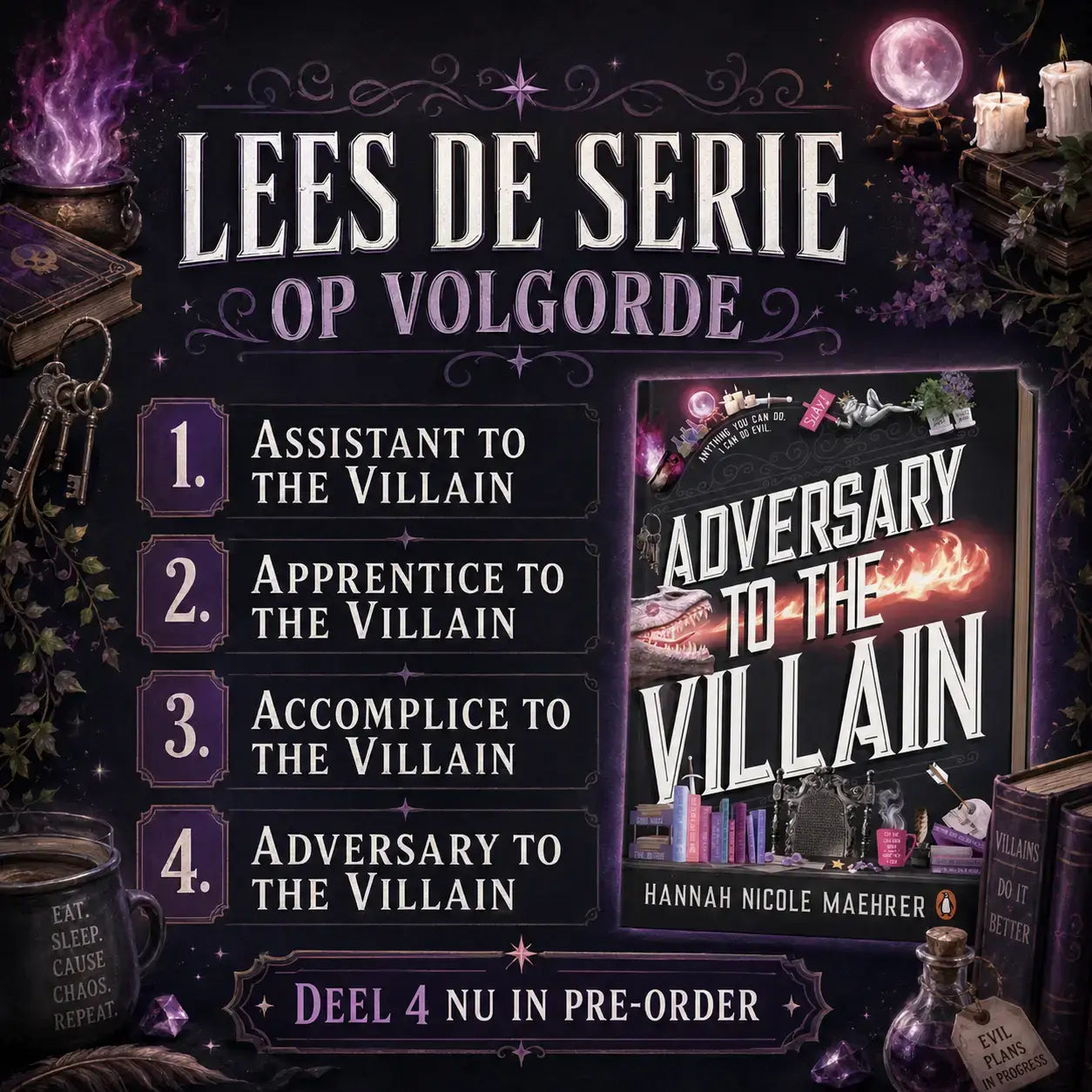 De boekenset assistant to the villain series boeken 1–4 van hannah nicole maehrer met een donkere omslag en vurige oranje en witte tekst