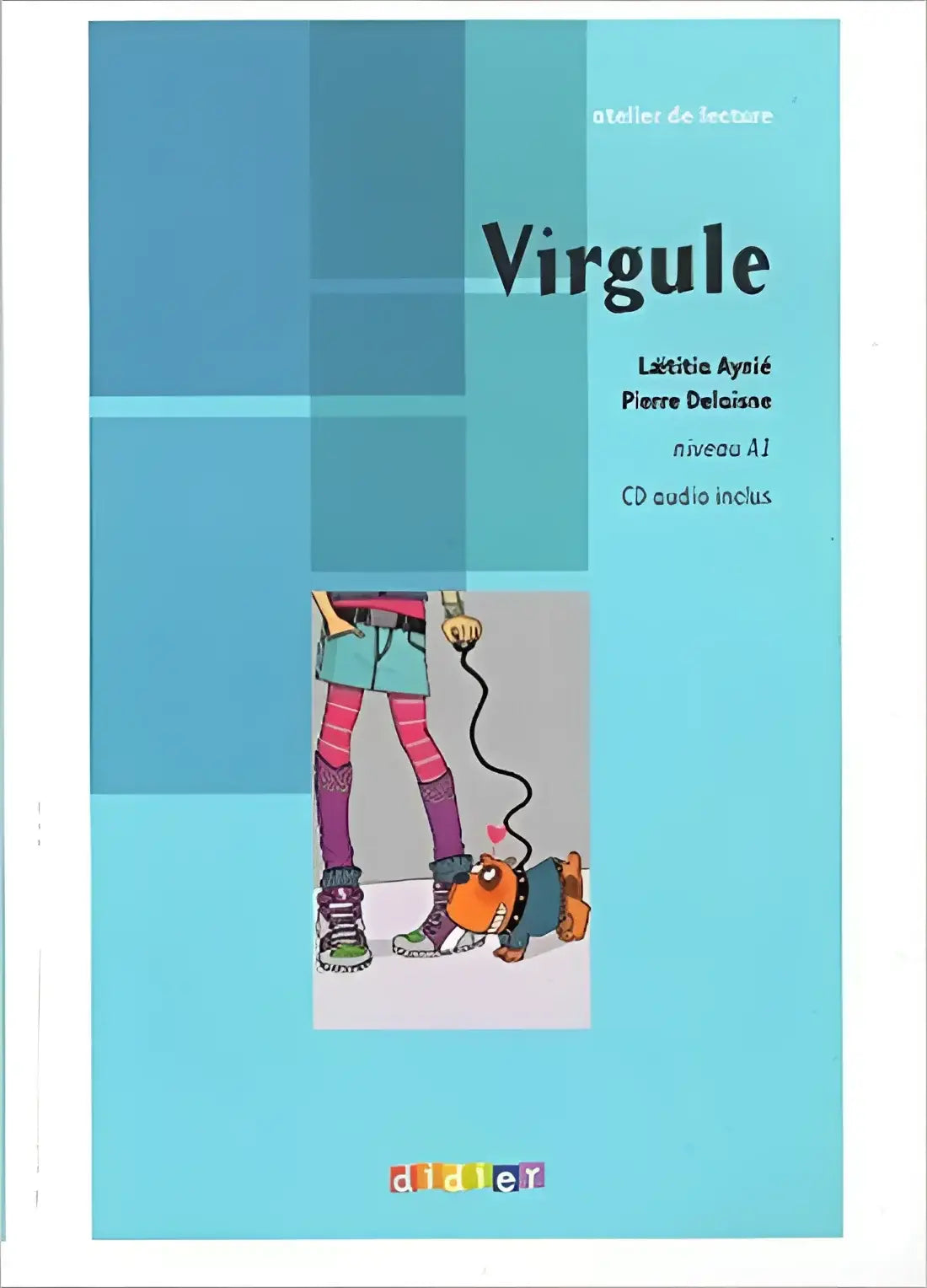 Franse taalleerboek Atelier de lecture Virgule niveau A1 met cd-audio