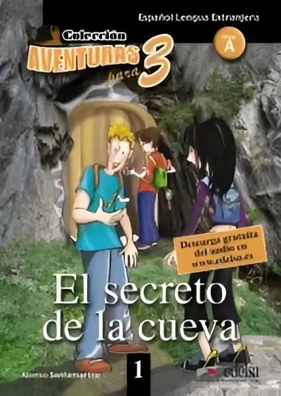 Aventuras para 3: el secreto de la cueva libro + downloadable mp3 - aventuras para 3: el secreto de la cueva libro