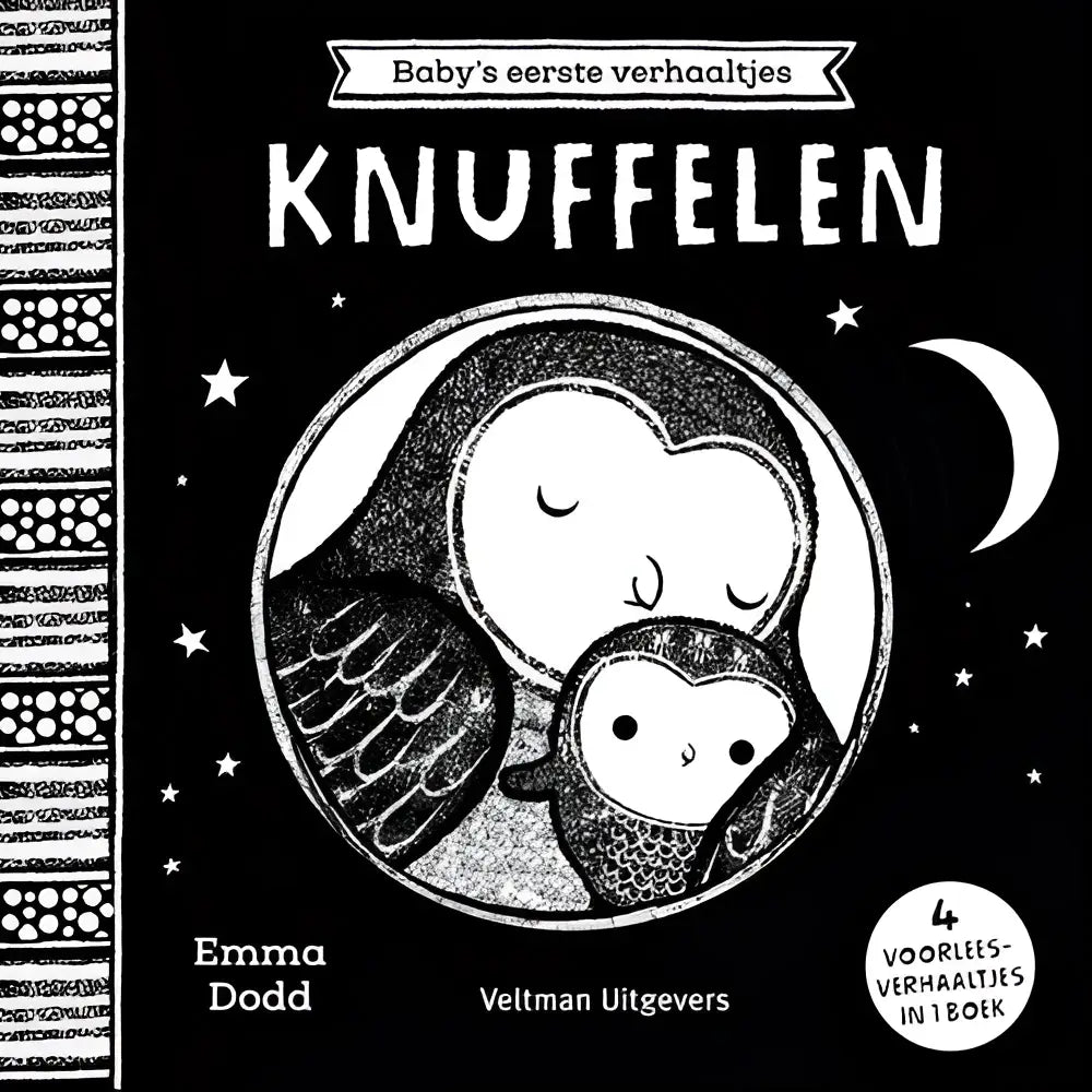 Zwartwit illustratie op de cover van babys eerste verhaaltjes knuffelen met een moederuil en haar jong onder een maansikkel voor jonge lezers in een nederlandstalig hardback van emma dodd