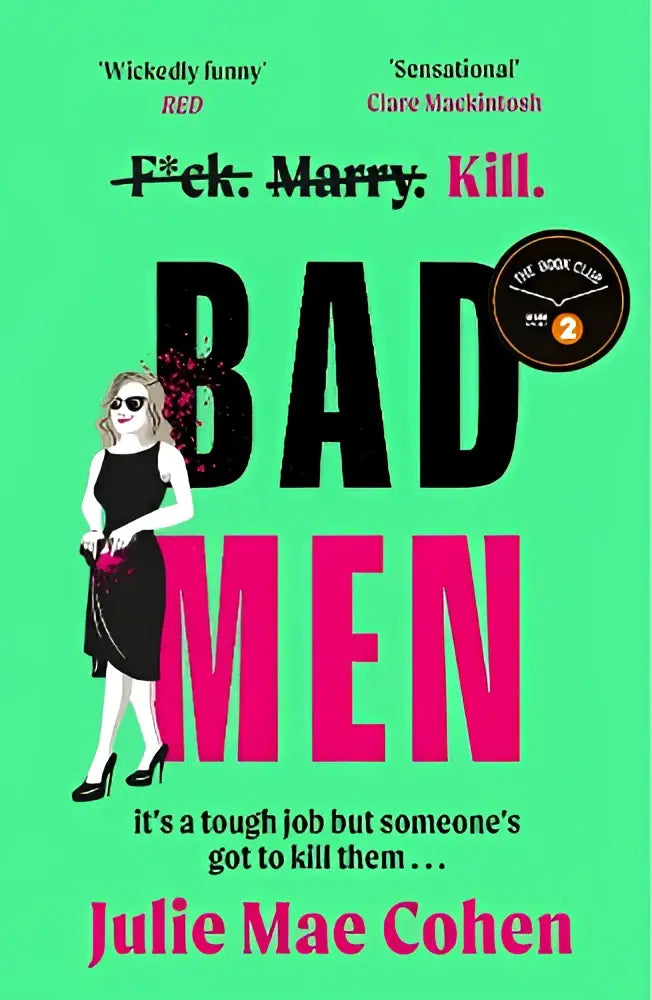De boekcover van bad men toont de titel in zwart en roze met een vrouw met zonnebril en pistool op groene achtergrond