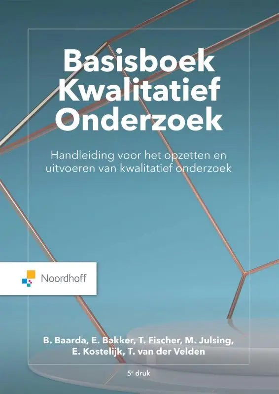 Cover van het basisboek kwalitatief onderzoek met een modern geometrisch ontwerp en kopertinten op een teal achtergrond