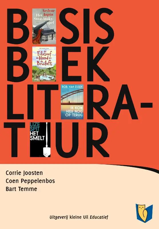Oranje basisboek literatuur met zwarte tekst en vier kleinere afbeeldingen van nederlandse boeken door bart temme en coen peppelenbos