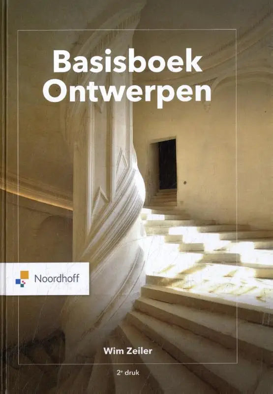 Cover van het boek basisboek ontwerpen door wim zeiler met focus op werktuigbouwkundige materialen uitgegeven door noordhoff