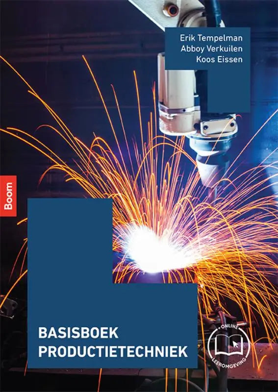 Blauw boekcover basisboek productietechniek met een robotarm die last met felle oranje vonken abboy verkuilen erik tempelman