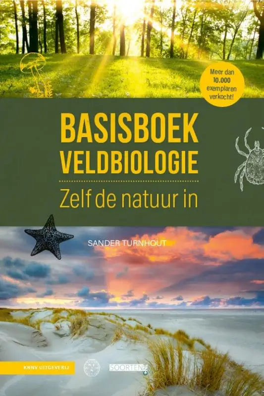 Het basisboek veldbiologie van sander turnhout met een kleurrijk ontwerp van zonovergoten bos en strandscènes uitgegeven door knnv uitgeverij