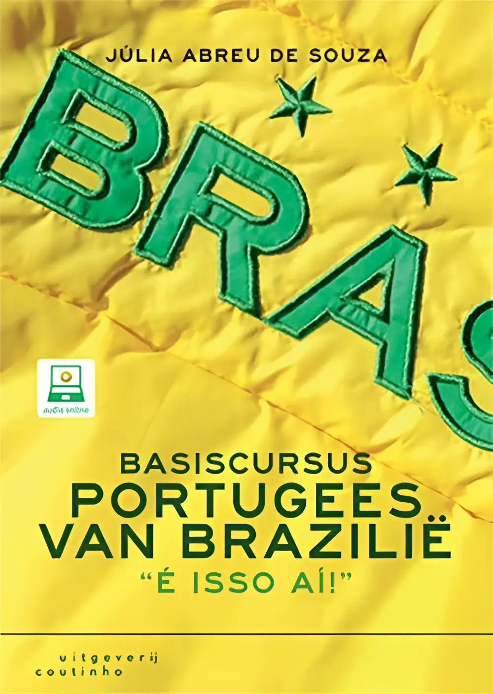Basiscursus portugees van brazilië + online - basiscursus portugees van brazilië + online - boek