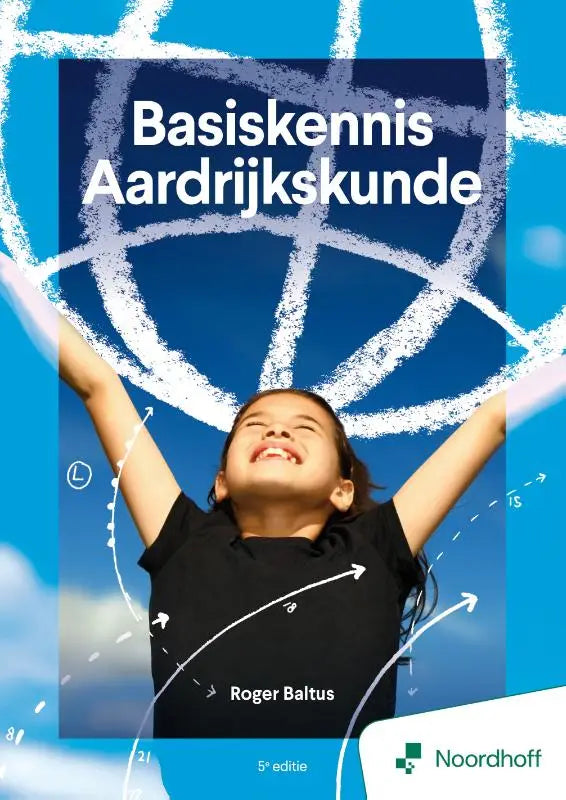 Cover van het boek basiskennis aardrijkskunde 5e editie door roger baltus, boek geschikt voor studie van aardrijkskunde