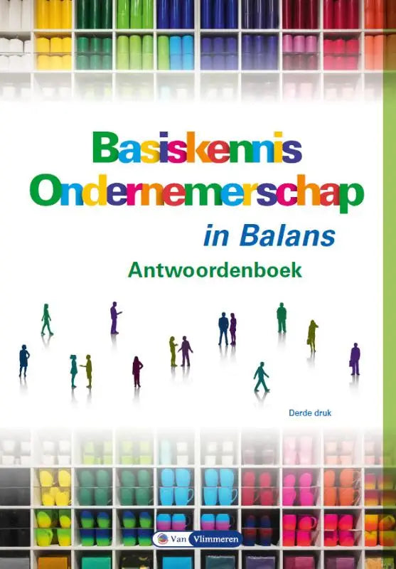 De omslag van het antwoordboek basiskennis ondernemerschap in balans derde editie van van vlimmeren
