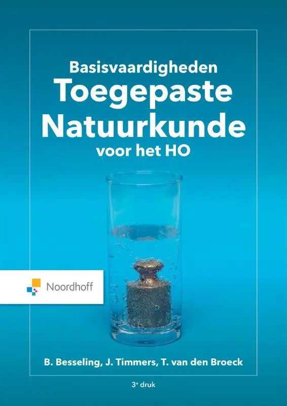 Een helder glazen cilinder met een vertind metalen gewicht ondergedompeld in water voor basisvaardigheden toegepaste natuurkunde