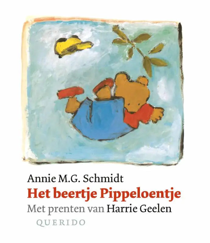 De cover van het beertje pippeloentje door annie m g, ideaal voor jonge lezers van kinderboeken