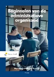 Het boek beginselen van de administratieve organisatie toont de titel beginnen van de organisatie in moderne typografie door berco leeftink en marc mittelmeyer