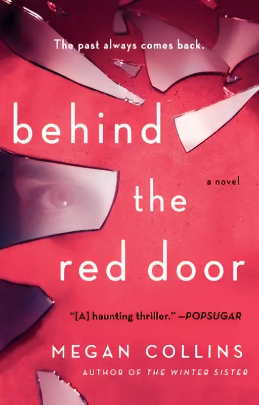 The book cover of behind the red door features bold white lettering on a vivid red background with glass shards and an eye