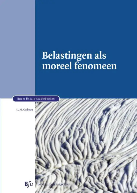 Boekcover blauw wit met textuur golfpatroon voor belasting als moreel fenomeen van koninklijke boom uitgevers fiscaal recht