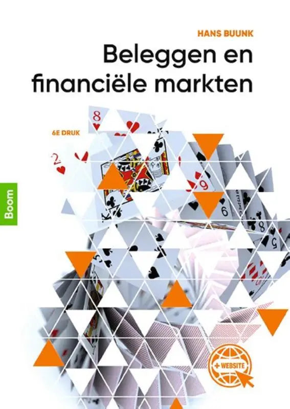 De boekcover van beleggen en financiële markten van hans buunk toont een geometrisch ontwerp met speelkaarten in zwart rood en wit binnen een oranje driehoekig raster van koninklijke boom uitgevers